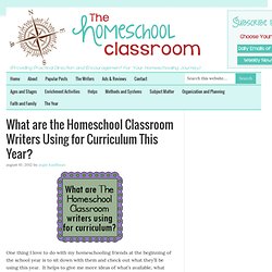 What are the Homeschool Classroom Writers Using for Curriculum This Year?