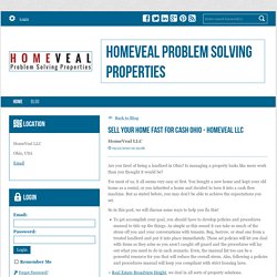 Sell Your Home Fast for Cash Ohio - HomeVeal LLC - HomeVeal Problem Solving Properties : powered by Doodlekit
