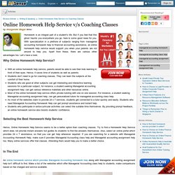 Online Homework Help Service v/s Coaching Classes