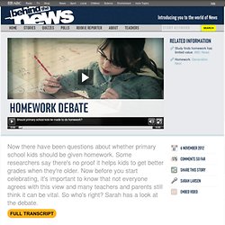 Homework Debate: 06/11/2012, Behind the News