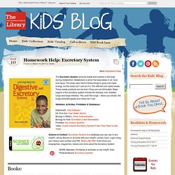 Homework Help: Excretory System Kids' Blog