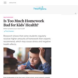 Is Too Much Homework Bad for Kids' Health?