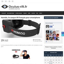 Homido, le casque VR français pour smartphone