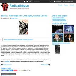 Hommage à la Catalogne, George Orwell (nécessite le plugin Epubreader)