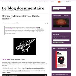 Hommage documentaire à « Charlie Hebdo 