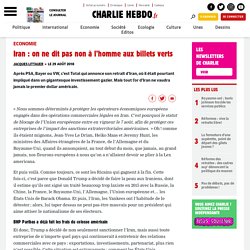 Iran : on ne dit pas non à l'homme aux billets verts - Charlie Hebdo