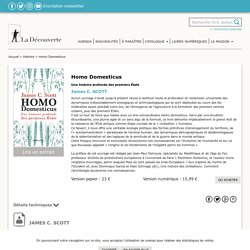 Homo Domesticus - James C. SCOTT