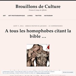 A tous les homophobes citant la bible … – Brouillons de Culture