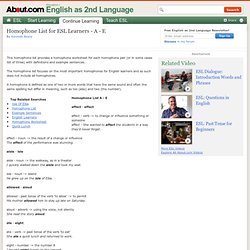 Homophone List - Homophone List for English Learners- Letters A - E