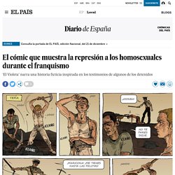 El cómic que muestra la represión a los homosexuales durante el franquismo