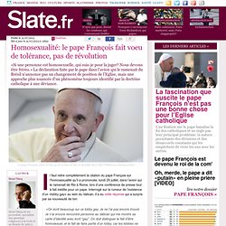 Homosexualité: le pape François fait voeu de tolérance, pas de révolution