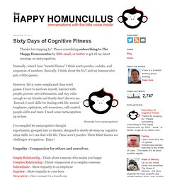 The Happy Homunculus: Sixty Days of Cognitive Fitness
