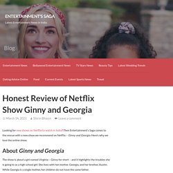 Honest Review of Netflix Show Ginny and Georgia