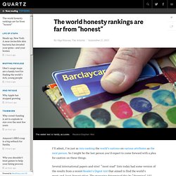 The world honesty rankings are far from “honest”