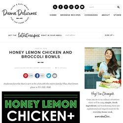 Honey Lemon Chicken and Broccoli Bowls