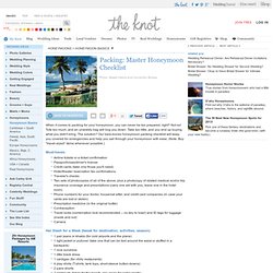 Master Honeymoon Packing Checklist - Honeymoon Planning - Honeymoon Basics - TheKnot.com