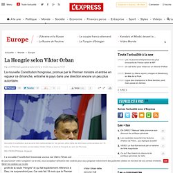 La Hongrie selon Viktor Orban