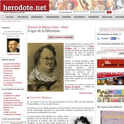 Honoré de Balzac (1799 - 1850) - L'ogre de la littérature