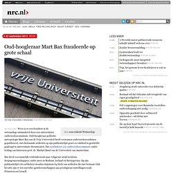 nrc: kolfschooten Oud-hoogleraar Mart Bax fraudeerde op grote schaal - by kolfschooten