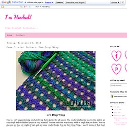 Free Crochet Pattern: Dew Drop Wrap