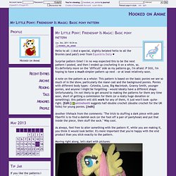 My Little Pony: Friendship Is Magic: Basic pony pattern