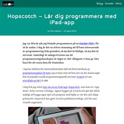 Hopscotch - Lär dig programmera med iPad-app - axbom
