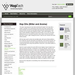 Homebrewing Supplies — Hop Oils (Bitter and Aroma)