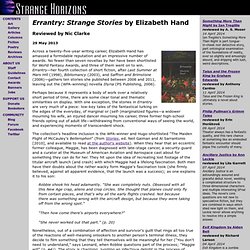 Errantry: Strange Stories by Elizabeth Hand, reviewed by Nic Clarke