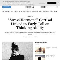 "Stress Hormone" Cortisol Linked to Early Toll on Thinking Ability