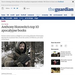 Anthony Horowitz's top 10 apocalypse books