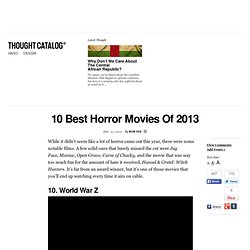 10 Best Horror Movies Of 2013