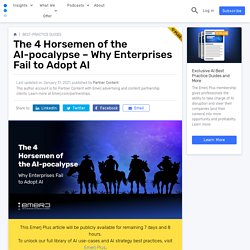 The 4 Horsemen of the AI-pocalypse – Why Enterprises Fail to Adopt AI