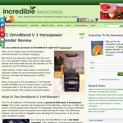 JTC OmniBlend V 3 Horsepower Blender Review