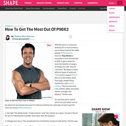 Tony Horton's Top Tips for Getting the Most Out of P90X 2