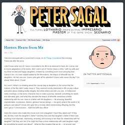 Peter Sagal - Blog » Blog Archive » Horton Hears from Me