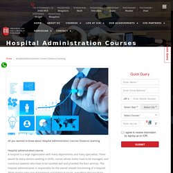 Hospital Administration Course Distance Learning – ICRI India