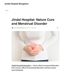 Jindal Hospital- Nature Cure and Menstrual Disorder