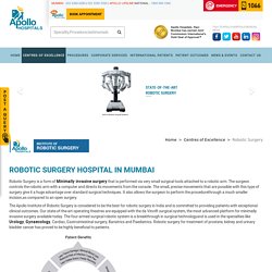 Best Hospital for Robotic Surgery in Mumbai - Apollo Hospitals Mumbai