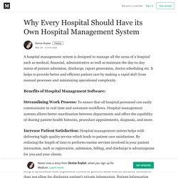 Why Every Hospital Should Have its Own Hospital Management System