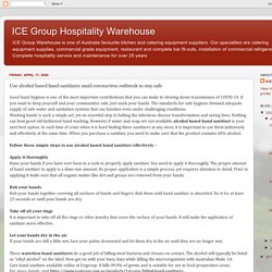 ICE Group Hospitality Warehouse: Use alcohol based hand sanitizers amid coronavirus outbreak to stay safe