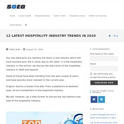 12 Latest Hospitality Industry Trends in 2020