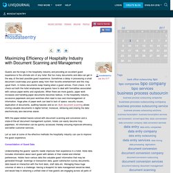 Maximizing Efficiency of Hospitality Industry with Document Scanning and Management - mosdataentry