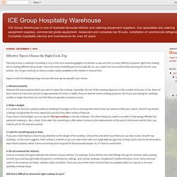 ICE Group Hospitality Warehouse: Effective Tips to Choose the Right Cook-Top