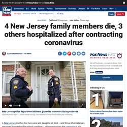4 New Jersey family members die, 3 others hospitalized after contracting coronavirus