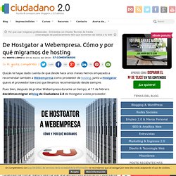 De Hostgator a Webempresa. Cómo y por qué migramos de hosting