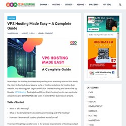 VPS Hosting Made Easy - A Complete user Guide - 2019
