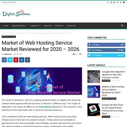 Market of Web Hosting Service Market Reviewed for 2020 – 2026
