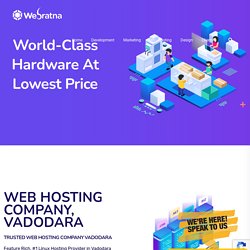 Web Hosting Company in Vadodara- Cheap Linux Web Hosting Provider