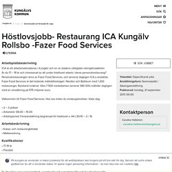 Höstlovsjobb- Restaurang ICA Kungälv Rollsbo -Fazer Food Services - kungalv.se