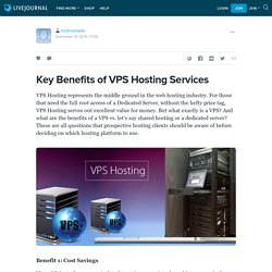 Key Benefits of VPS Hosting Services: hostnamaste — LiveJournal